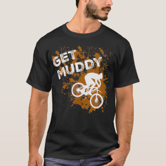 Muddy Mountain Biking Trail T Shirt
