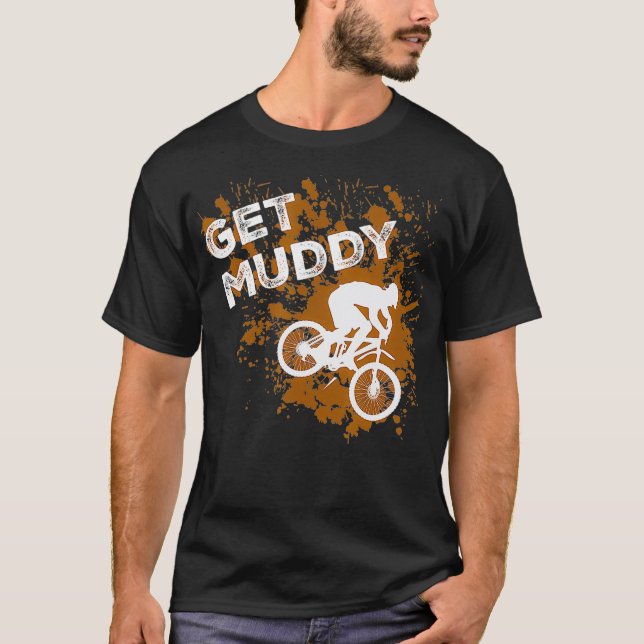 Muddy Mountain Biking Trail  T Shirt (Framsida)