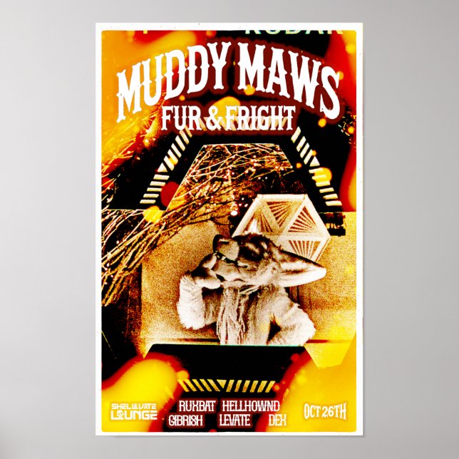 MuddyMaws Päls & Fright #8827 Poster (Framsidan)