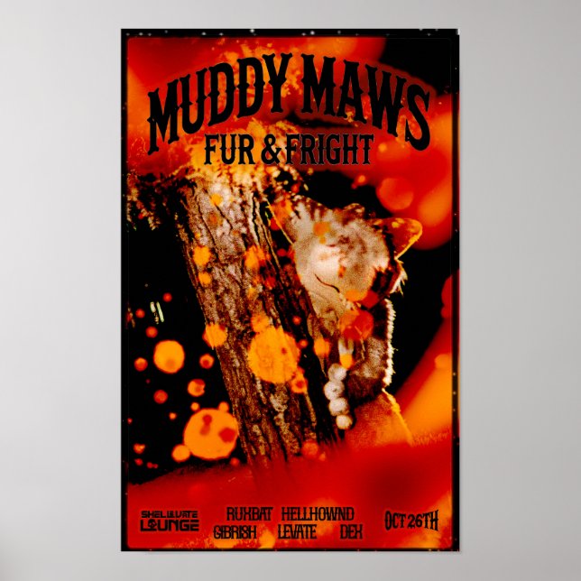 MuddyMaws Päls & Fright #8849 Poster (Framsidan)