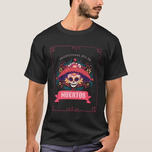 Muertos Skull Day of the dead T Shirt (Framsida)