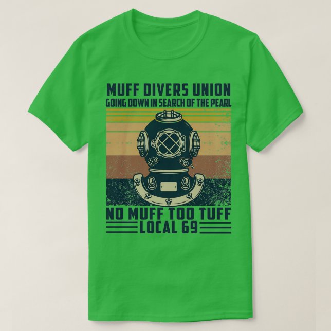 Muff Divers Union Shirt Going Down In Search Of Th T (Design framsida)