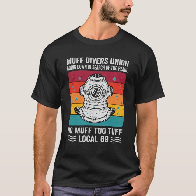 Muff Divers Union som söker efter örat T Shirt (Framsida)