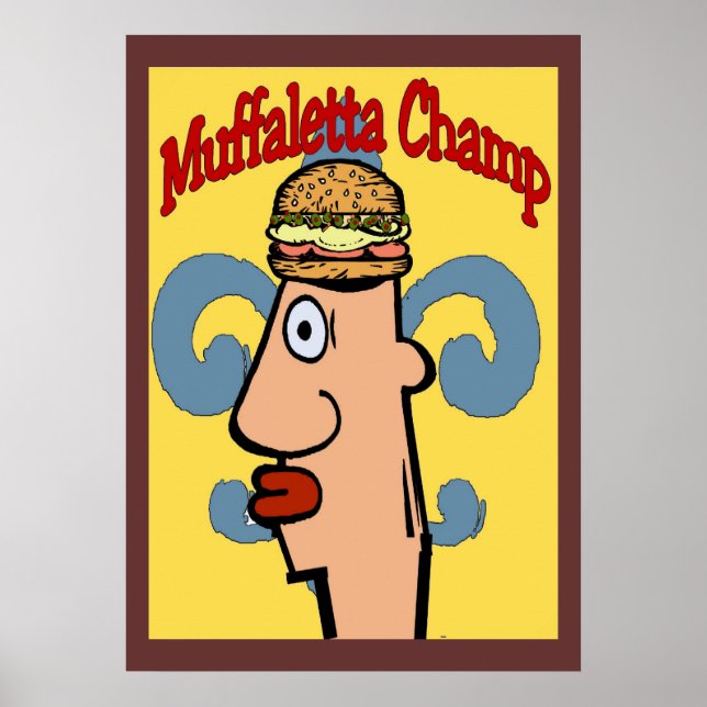 Muffaletta Champ 1 Poster (Framsidan)