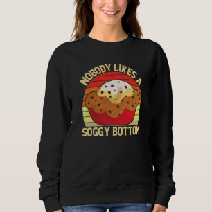 Muffin Ingen gillar en blöt botten Cupcake Bakning T Shirt