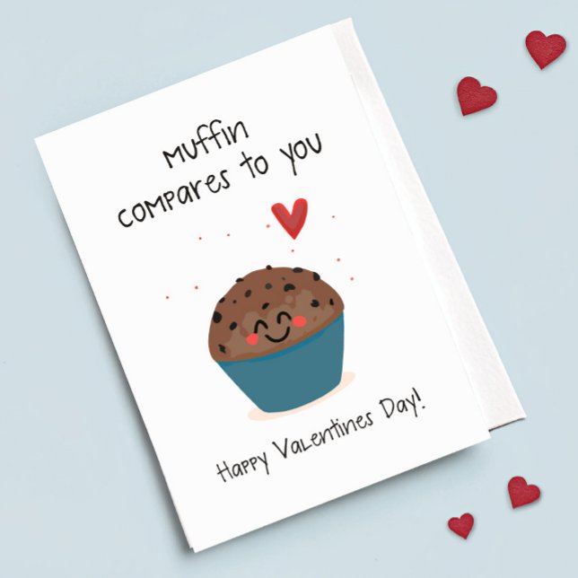 Muffin Jämför Med Dig Söt Muffin Puns Valentine Helgkort (Skapare uppladdad)