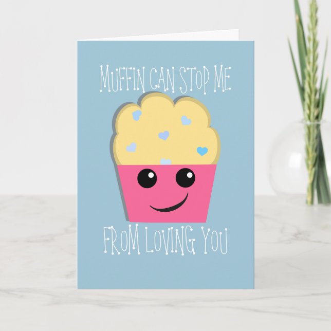 Muffin kan stoppa mig Valentine Helgkort (Framsida)