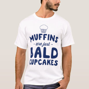 Muffins är böjda muffinsar t shirt