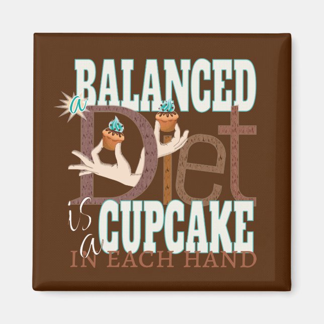 Muffinsar Balanserad kost - hälsosam mat Humor Magnet (Framsidan)
