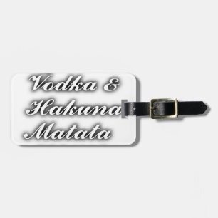 Muffinsar Vodka Hakuna Matata FUNNY Bagagebricka