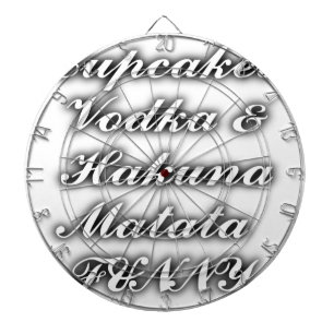 Muffinsar Vodka Hakuna Matata FUNNY Darttavla