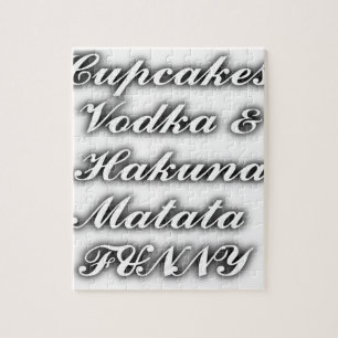 Muffinsar Vodka Hakuna Matata FUNNY Pussel