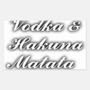 Muffinsar Vodka Hakuna Matata FUNNY Rektangulärt Klistermärke