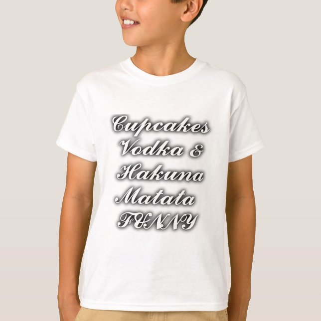 Muffinsar Vodka Hakuna Matata FUNNY T-shirt (Framsida)