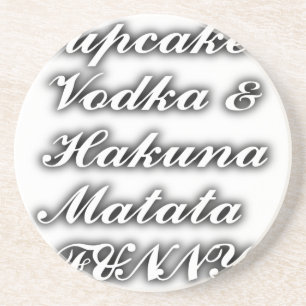 Muffinsar Vodka Hakuna Matata FUNNY Underlägg