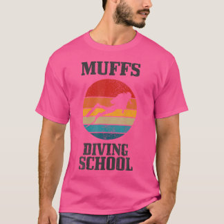 Muffs Diving School Vintage Funny Scuba Diver Gift T Shirt