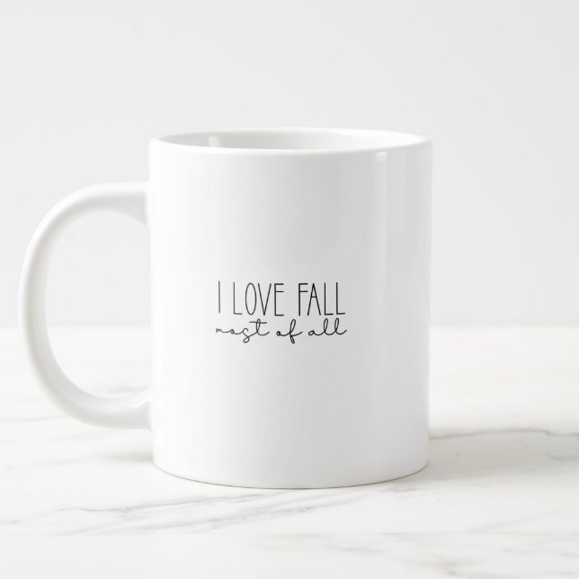 Mug (591 ml) - I Love Fall Most Of All Jumbo Mugg (Vänster)