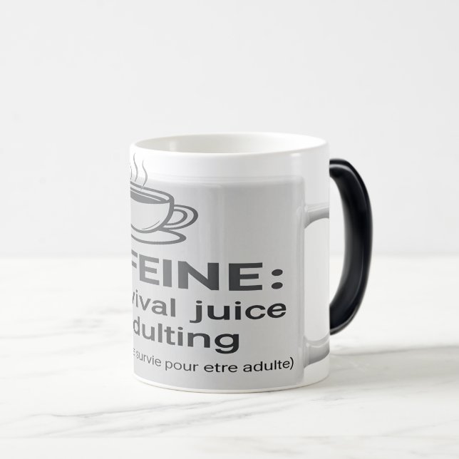 Mug humour adulte - CAFFEINE: My survival juice fo Magisk Mugg (Framsida höger)