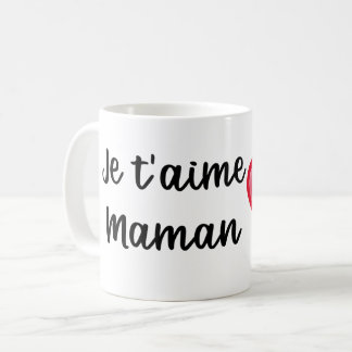 Mug Je t'aime Maman Kaffemugg