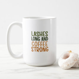 Mug - Lashes Long And Coffee Strong Kaffemugg