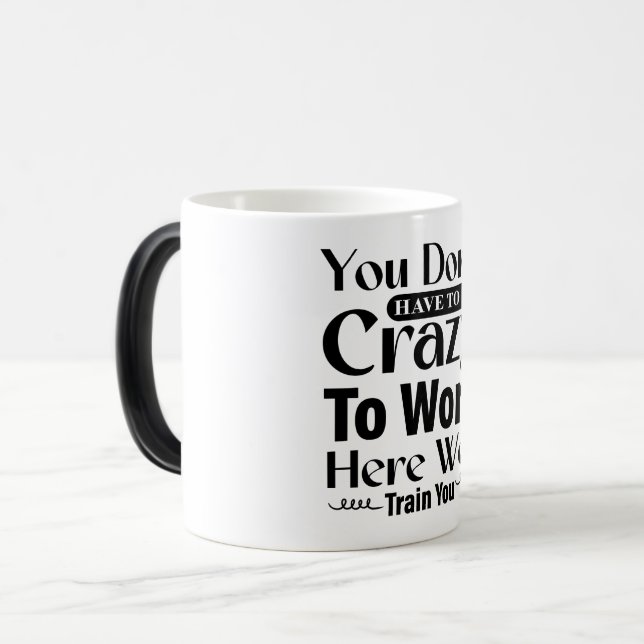 Mug Magic Funny Office Coffee Quotes Magisk Mugg (Framsida vänster)