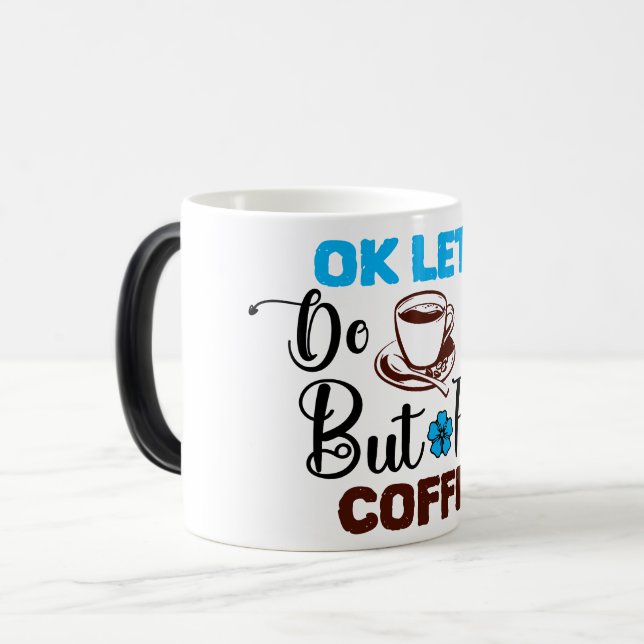 Mug Magic Funny Office Coffee Quotes Magisk Mugg (Framsida vänster)