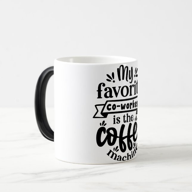Mug Magic Funny Office Coffee Quotes Magisk Mugg (Framsida vänster)