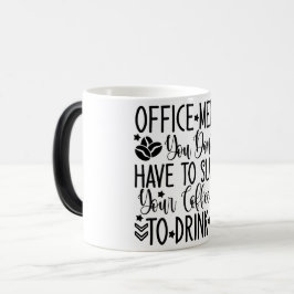 Mug Magic Funny Office Coffee Quotes Magisk Mugg