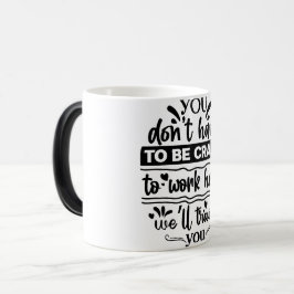 Mug Magic Funny Office Coffee Quotes Magisk Mugg