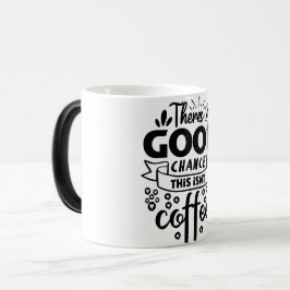 Mug Magic Funny Office Coffee Quotes Magisk Mugg