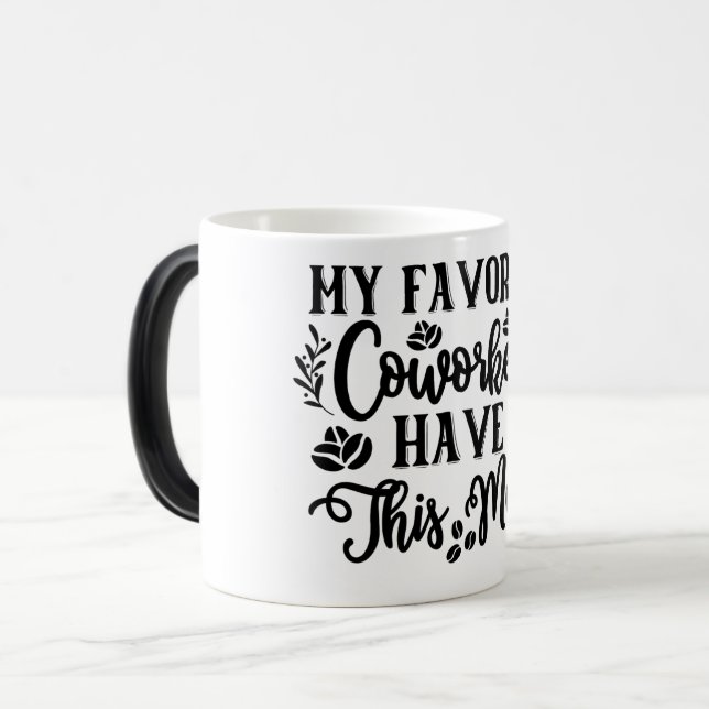 Mug Magic Funny Office Coffee Quotes Magisk Mugg (Framsida vänster)