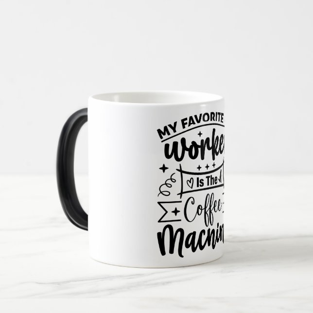 Mug Magic Funny Office Coffee Quotes Magisk Mugg (Framsida vänster)