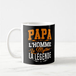 Mug Père - Papa, l'Homme, le Mythe, la Légende Kaffemugg