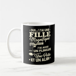 Mug pour Papa / Maman - J'ai une Fille Magnifique Kaffemugg