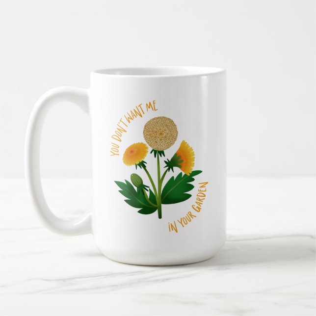Mug You Don't Want Me In Your Garden Kaffemugg (Vänster)