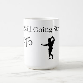 Mugg: 75 och Stark. Kaffemugg