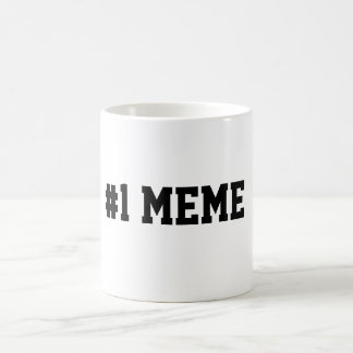 Mugg för #1 Meme