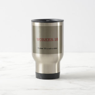 Mugg för arbetare 18!