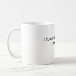 Mugg för arbete med rolig design med tema produkti