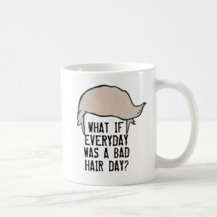Mugg för frisyr för trumf för dåligahårdag