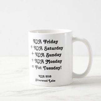 Mugg för KOA 2015 - "fet tisdag! ",