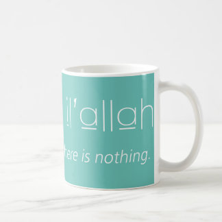 Mugg för LaIllaha Il'Allah Mantra