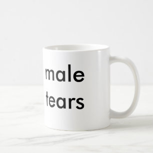 Mugg "för Male tårar"