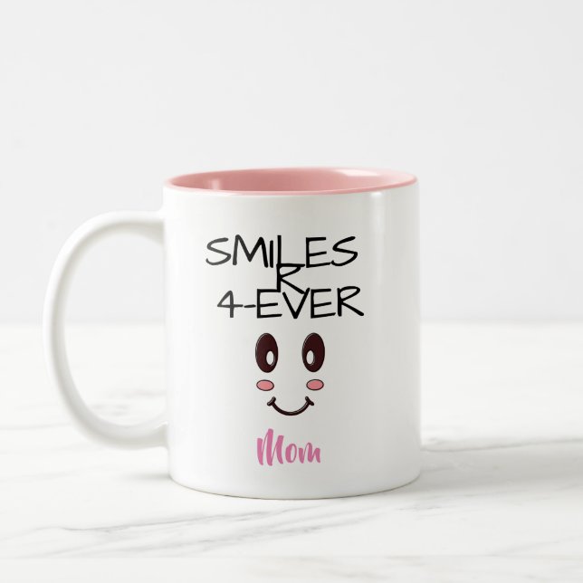 MUGG FOR MAMMA - SMILES R 4-EVER (PERSONLIG) (Vänster)