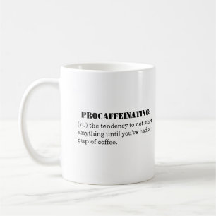 Mugg "för Procaffeinating" - klassikervit