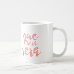 Mugg för Que SeraSera