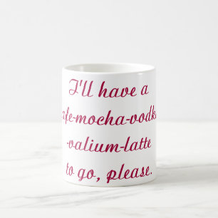 Mugg för ValiumLatte humoristisk kaffe