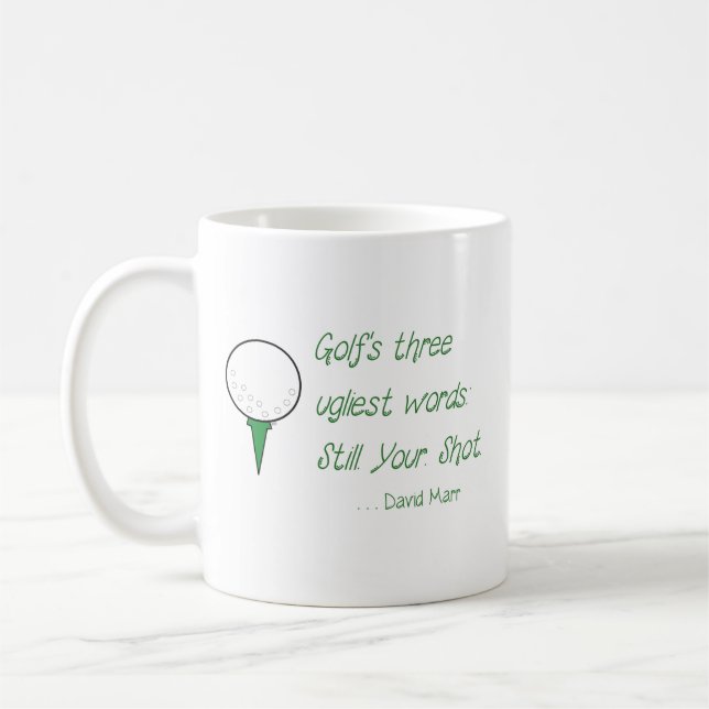 Mugg - Golfs tre fulaste ord: Fortfarande. Din. Sk (Vänster)