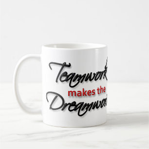 Mugg - "gör Teamwork Dreamworken! ",