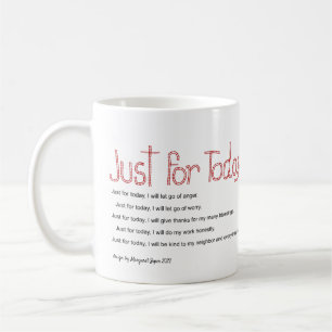 Mugg Just for Today-bekräftelse
